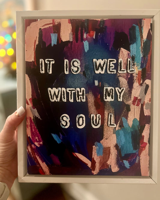 It Is Well with My Soul - framed print on canvas