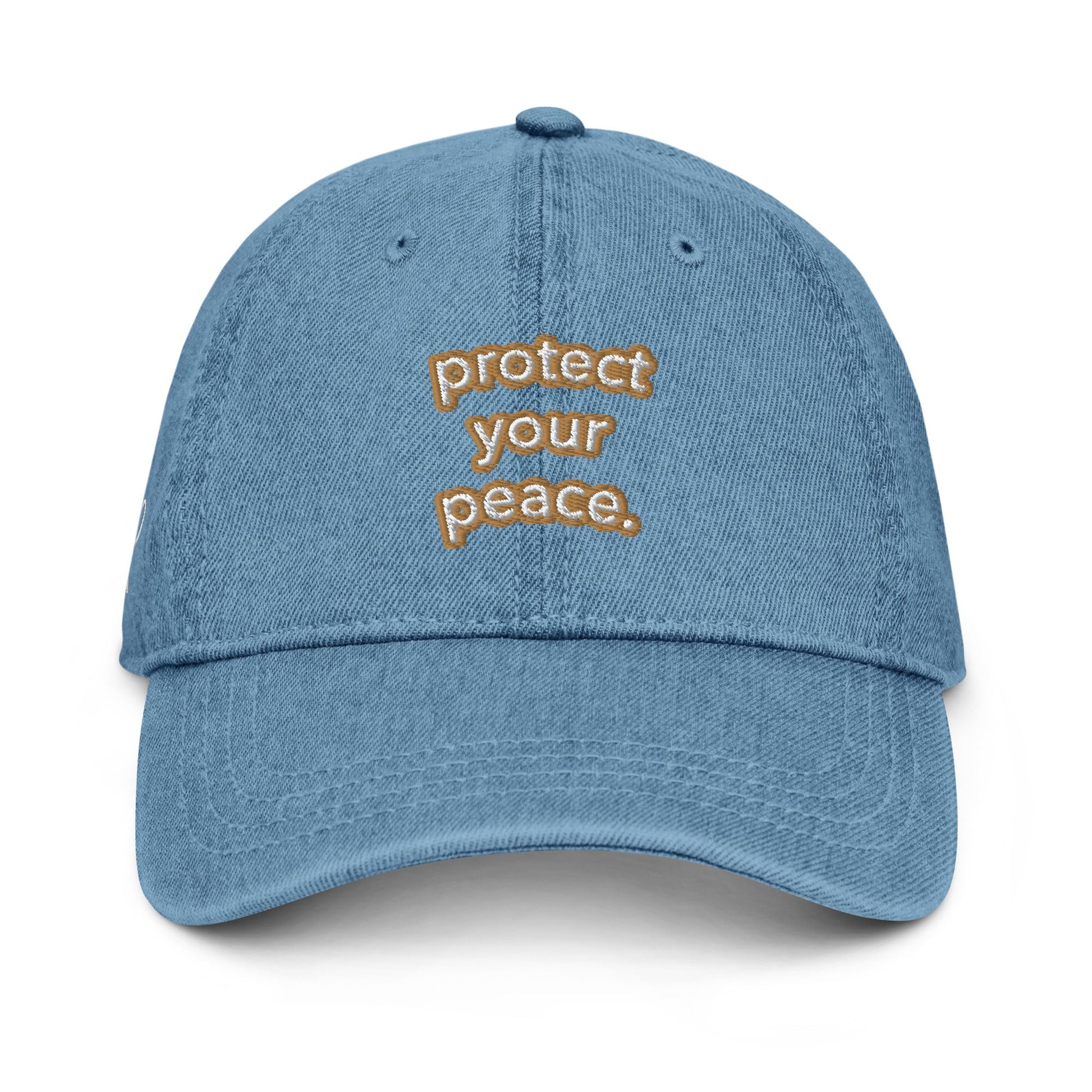 Protect Your Peace - Denim Hat