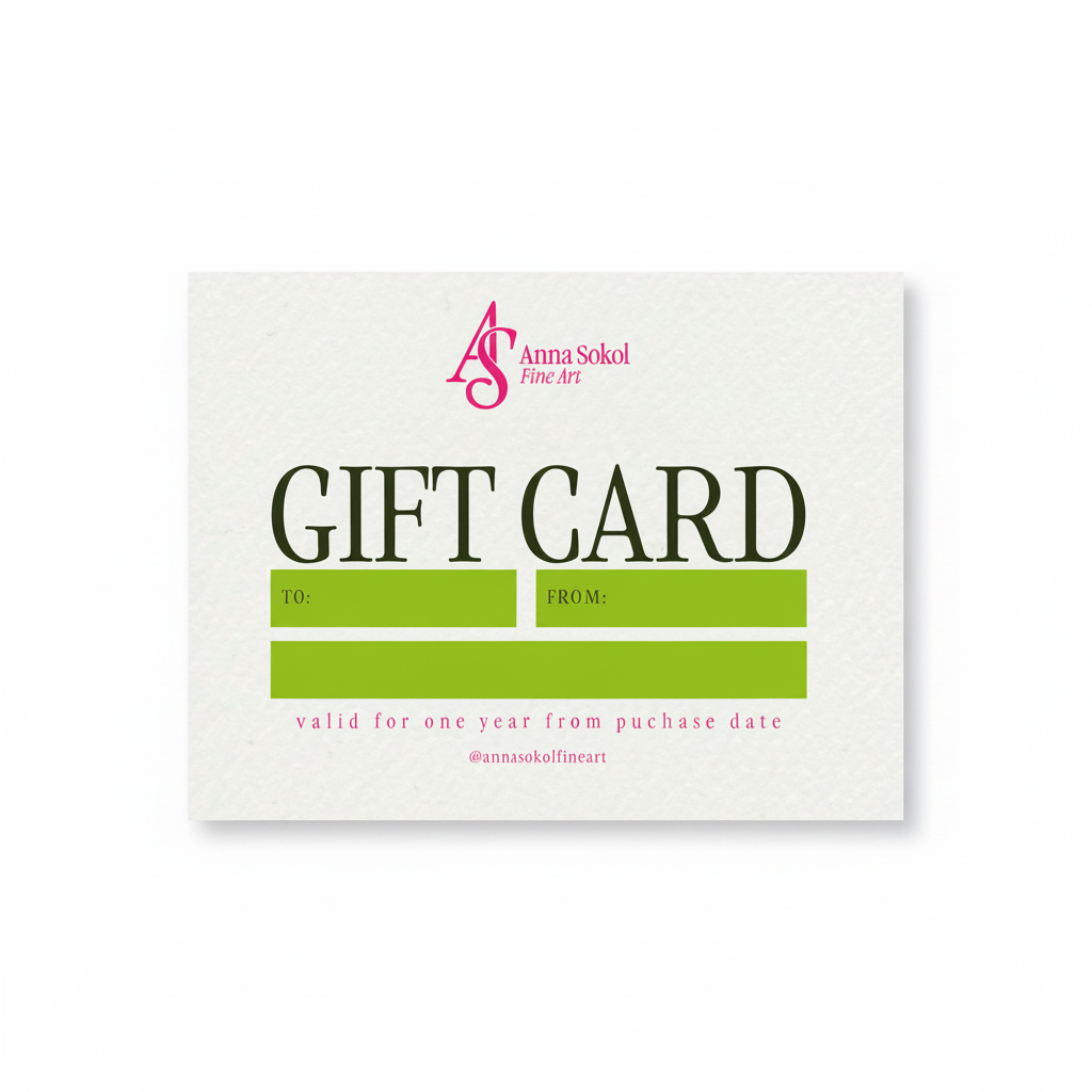 An Anna Sokol Fine Art gift card template on a textured off-white background, featuring the brand logo in pink at the top, large dark green 'GIFT CARD' text, lime green fill-in boxes for 'TO:' and 'FROM:', and smaller pink text at the bottom.