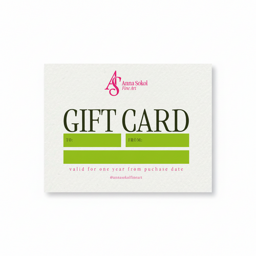 An Anna Sokol Fine Art gift card template on a textured off-white background, featuring the brand logo in pink at the top, large dark green 'GIFT CARD' text, lime green fill-in boxes for 'TO:' and 'FROM:', and smaller pink text at the bottom.