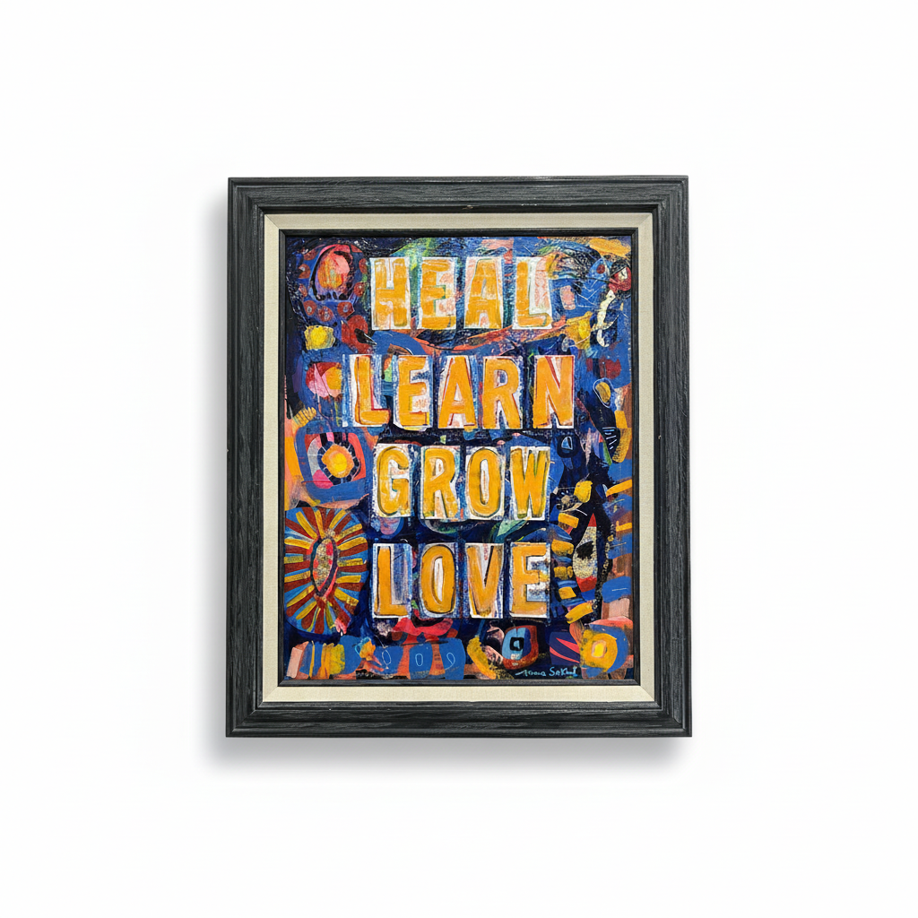 Heal, Learn, Grow, Love 🌞 Original