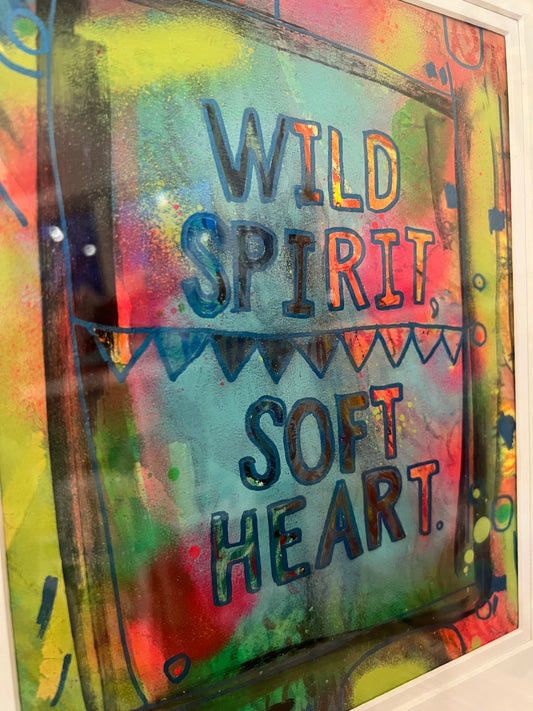 Wild Spirit, Soft Heart 💜 Original