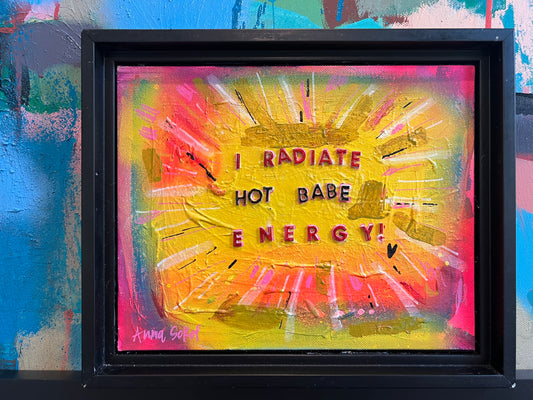 Hot Babe Energy 🔥 Original