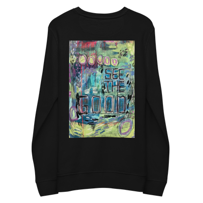 See the Good - Unisex organic sweatshirt