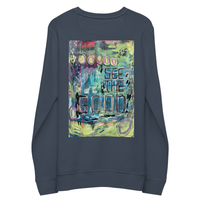 See the Good - Unisex organic sweatshirt