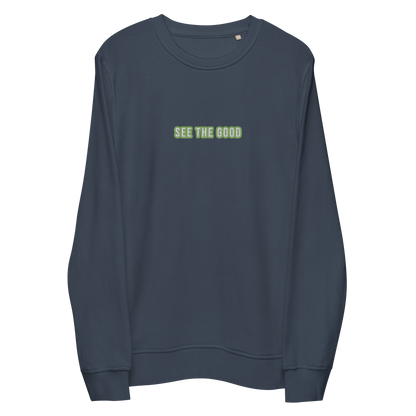 See the Good - Unisex organic sweatshirt
