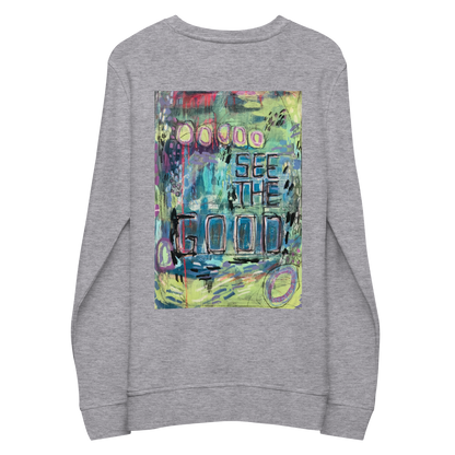 See the Good - Unisex organic sweatshirt