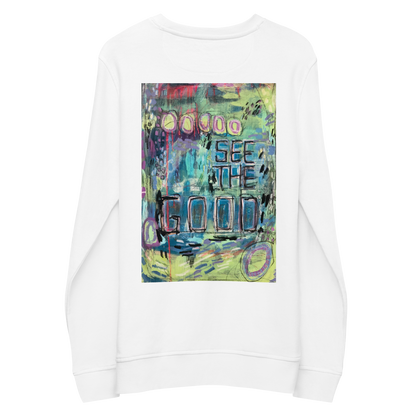 See the Good - Unisex organic sweatshirt